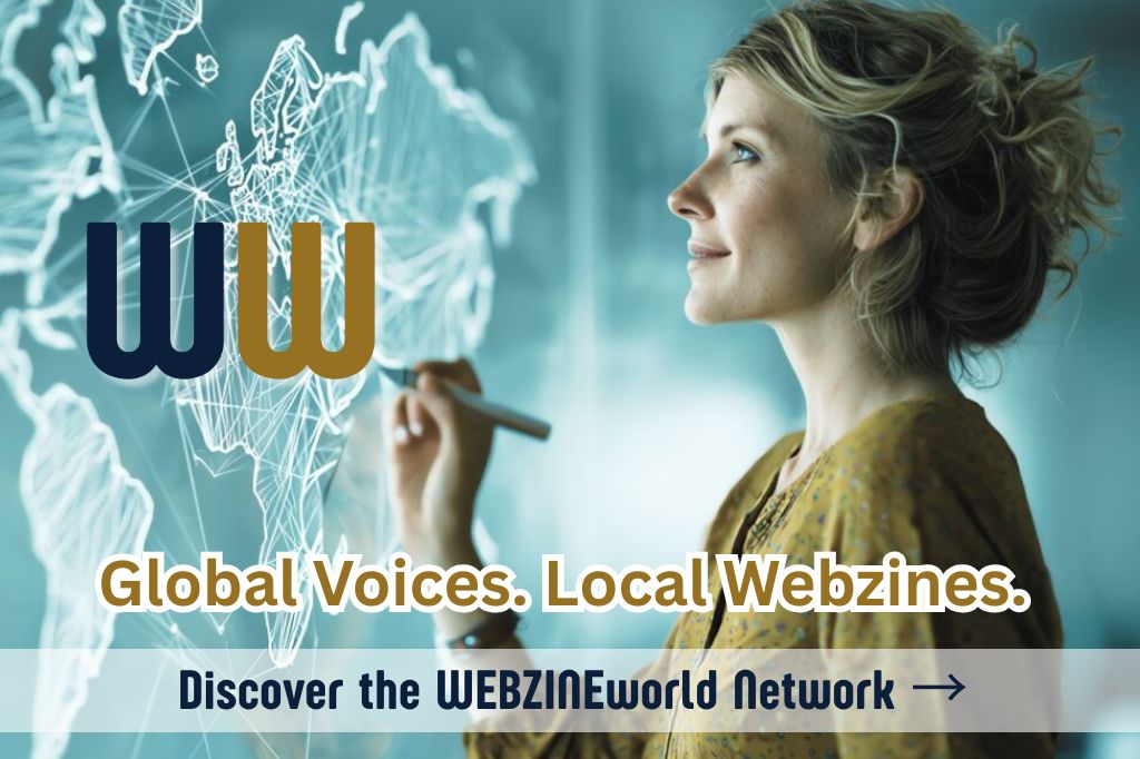Global Voices Local Webzines Discover the WEBZINEworld Network